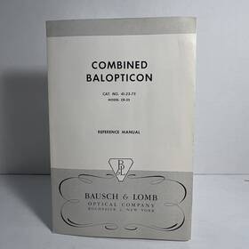 Bausch & Lomb Cr-25 1956 And Combined Balopticon Projectors Model Reference Manual